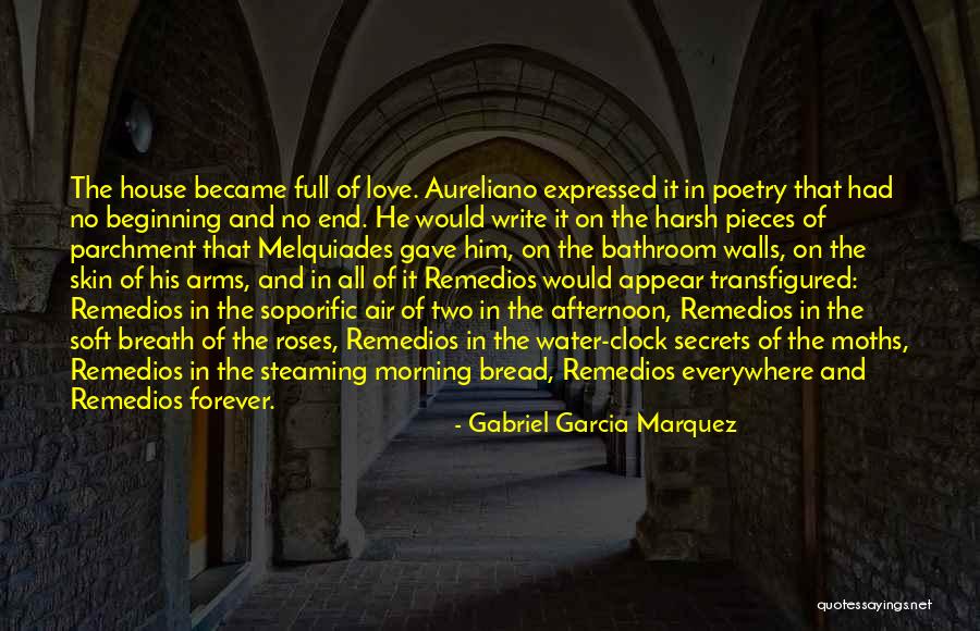 Bread Love Quotes By Gabriel Garcia Marquez Bread Love Quotes By Gabriel Garcia Marquez