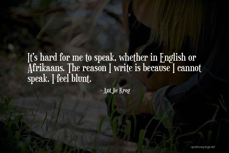 Breadless Stuffing Quotes By Antjie Krog Breadless Stuffing Quotes By Antjie Krog