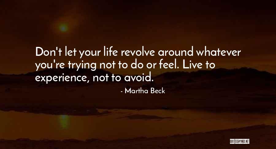 Breadless Stuffing Quotes By Martha Beck Breadless Stuffing Quotes By Martha Beck