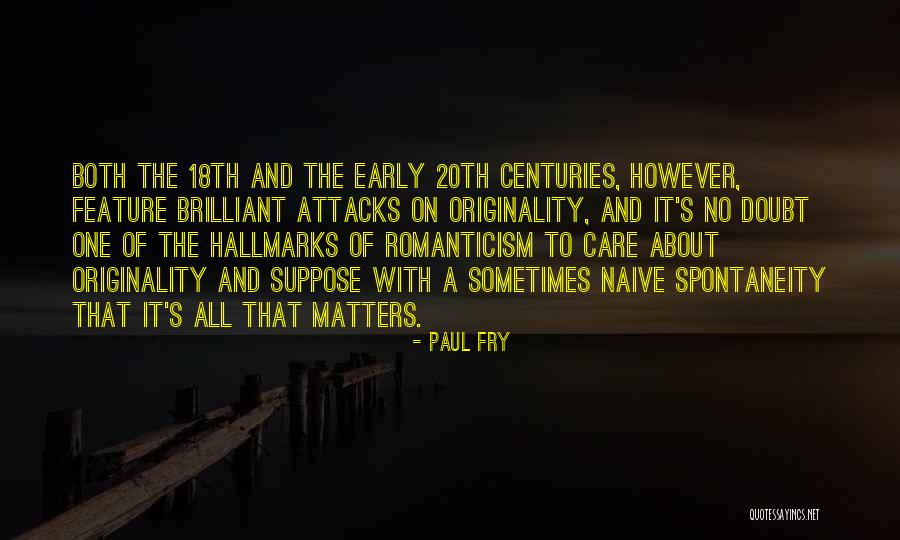 Breadmakers Quotes By Paul Fry Breadmakers Quotes By Paul Fry