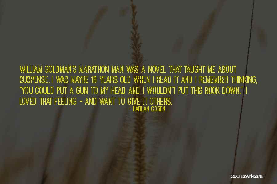 Breads Greatest Quotes By Harlan Coben Breads Greatest Quotes By Harlan Coben