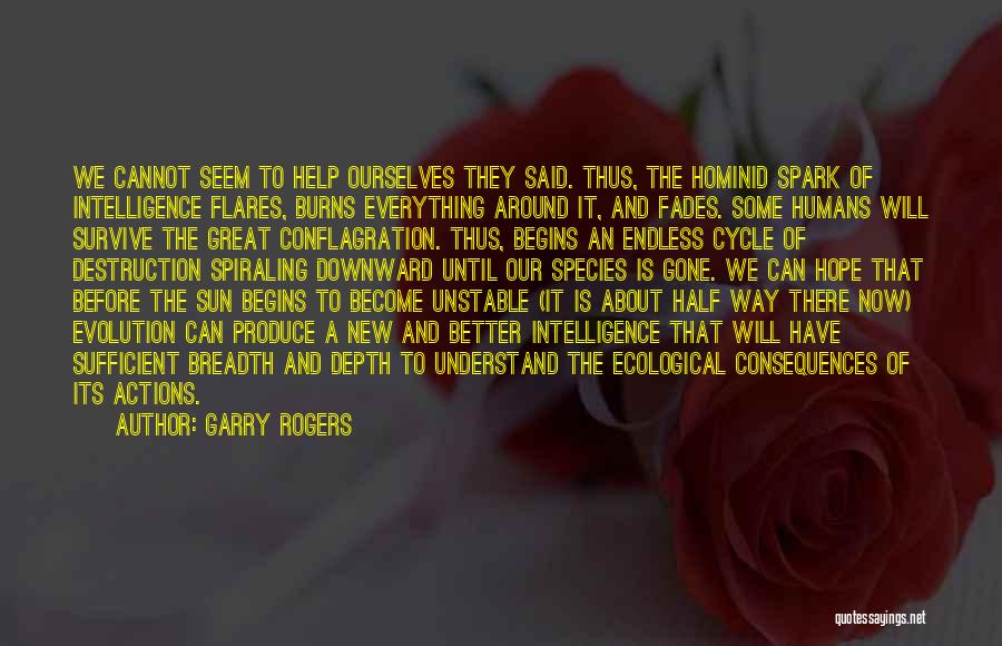 Breadth And Depth Quotes By Garry Rogers