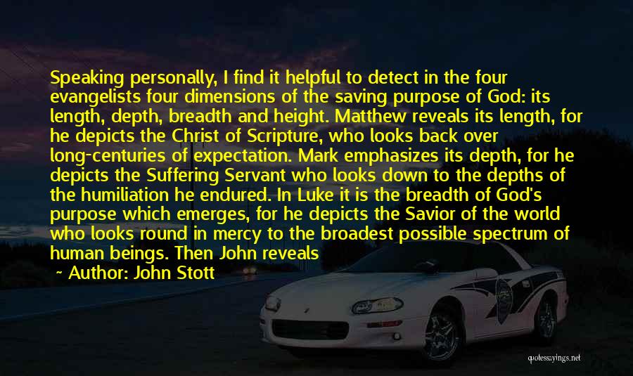 Breadth And Depth Quotes By John Stott