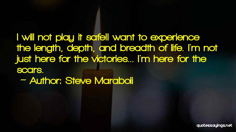 Breadth And Depth Quotes By Steve Maraboli