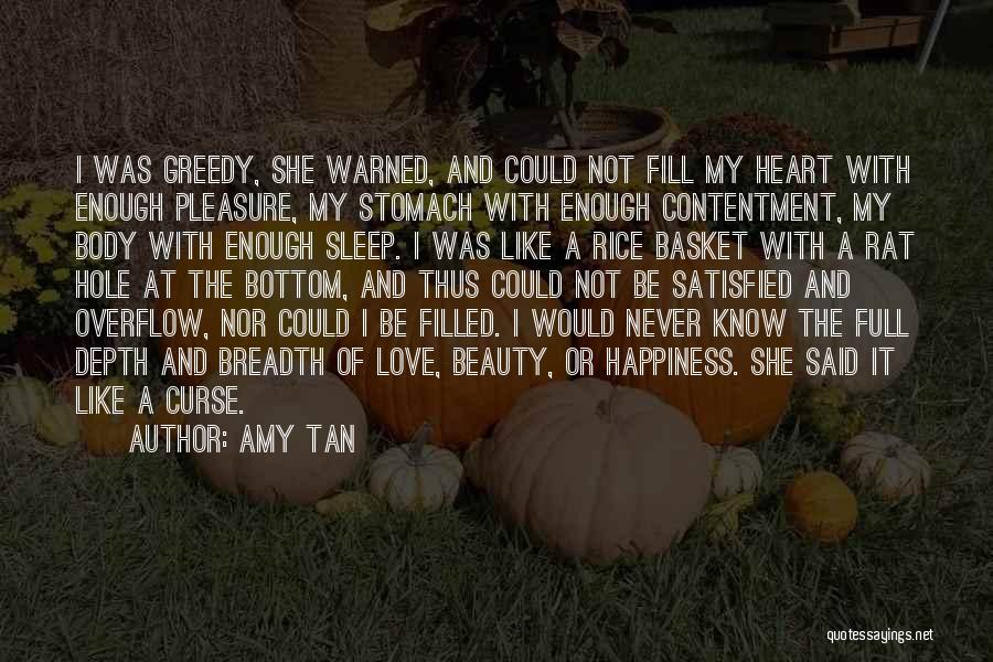 Breadth Quotes By Amy Tan