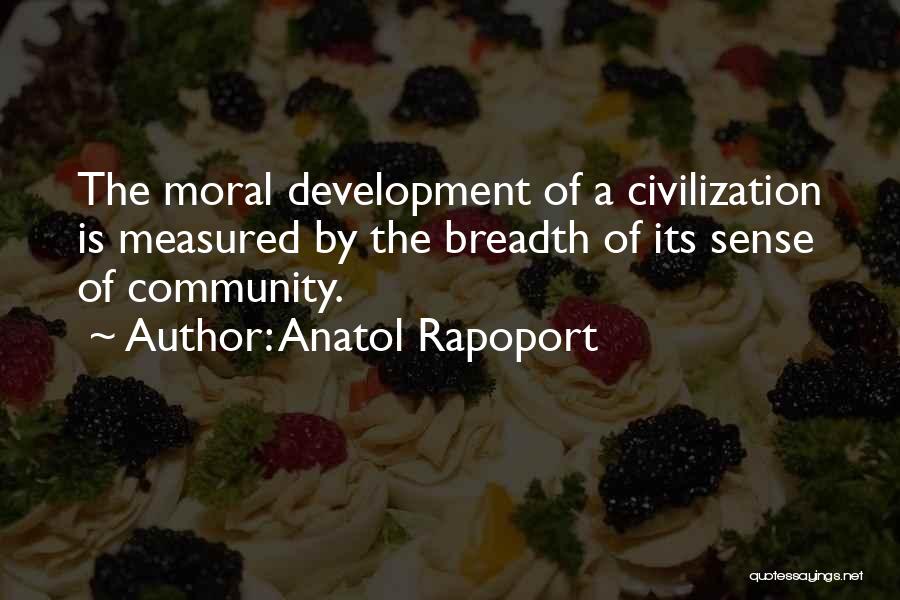 Breadth Quotes By Anatol Rapoport