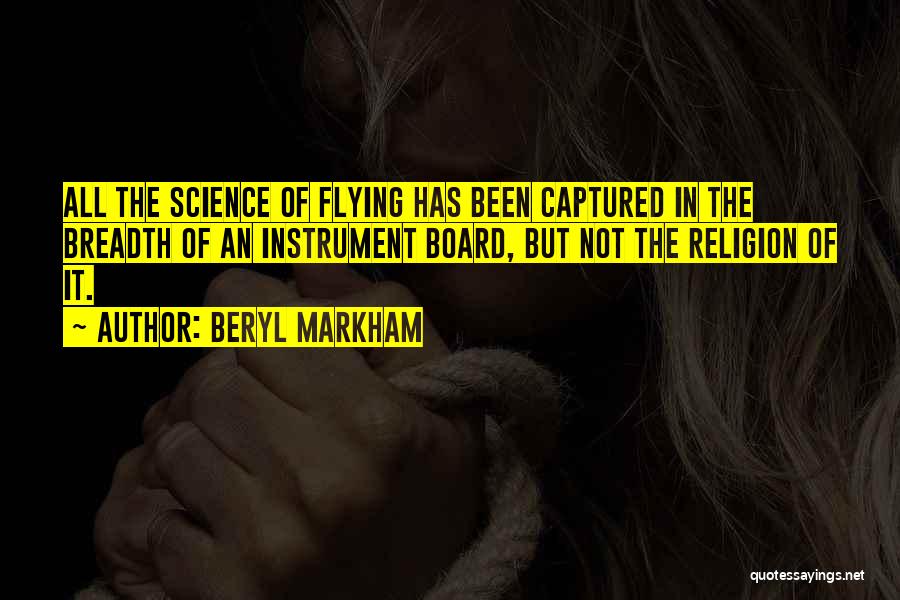 Breadth Quotes By Beryl Markham