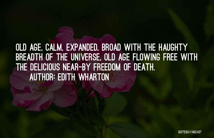 Breadth Quotes By Edith Wharton