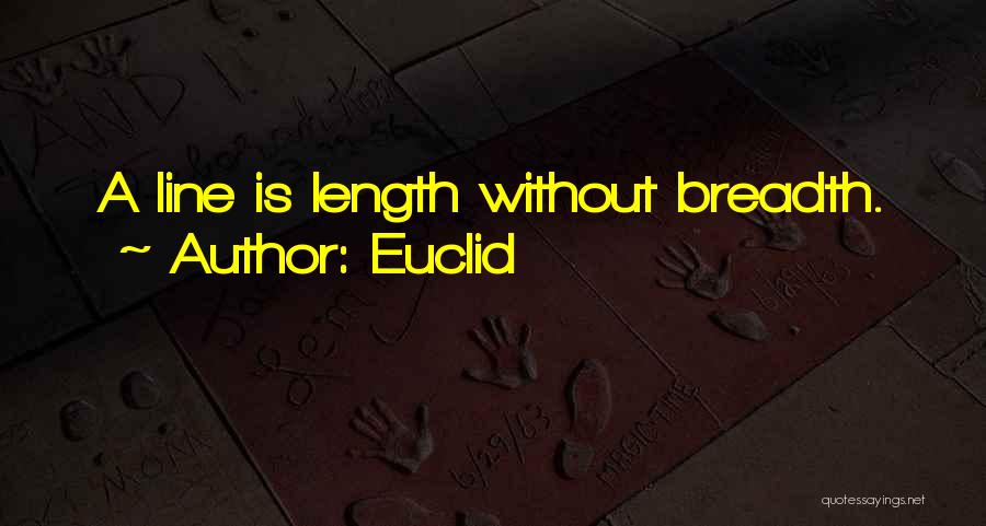 Breadth Quotes By Euclid