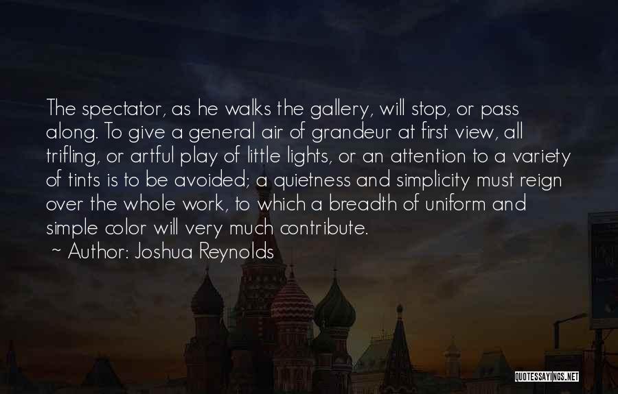 Breadth Quotes By Joshua Reynolds