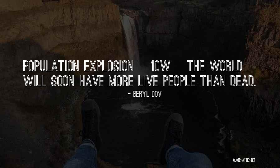 Breadyoutube Quotes By Beryl Dov
