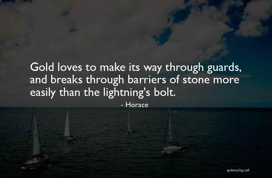 Break Barriers Quotes By Horace Break Barriers Quotes By Horace