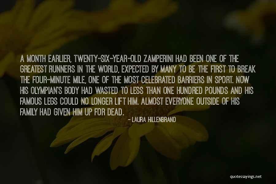 Break Barriers Quotes By Laura Hillenbrand Break Barriers Quotes By Laura Hillenbrand