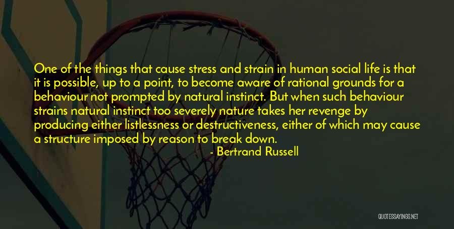 Break Even Point Quotes By Bertrand Russell