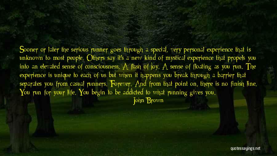 Break Even Point Quotes By John Brown