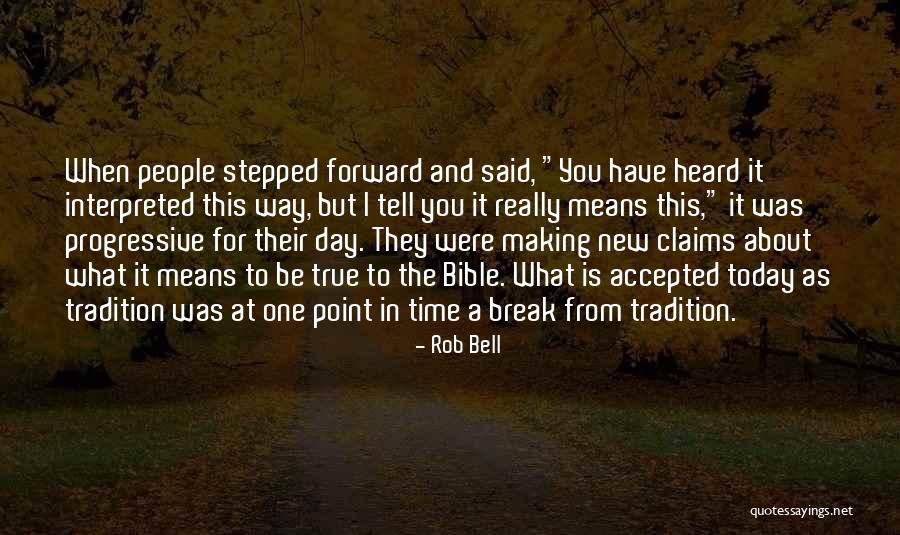 Break Even Point Quotes By Rob Bell