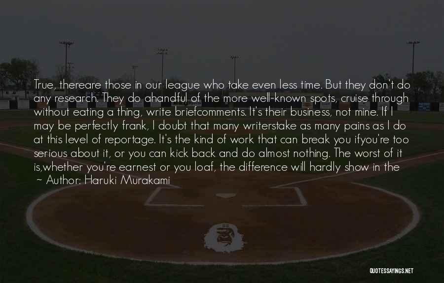 Break Even Quotes By Haruki Murakami