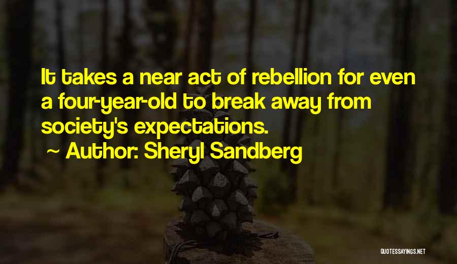 Break Even Quotes By Sheryl Sandberg