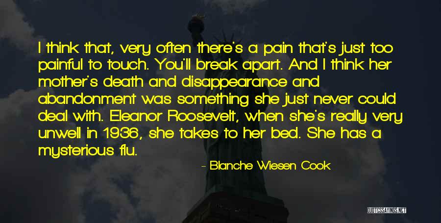 Break Her Bed Quotes By Blanche Wiesen Cook Break Her Bed Quotes By Blanche Wiesen Cook