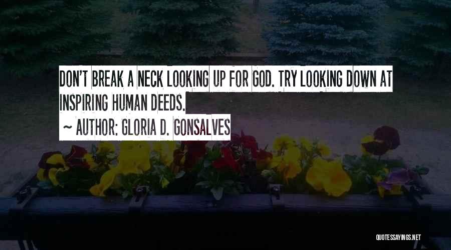 Break Neck Quotes By Gloria D. Gonsalves