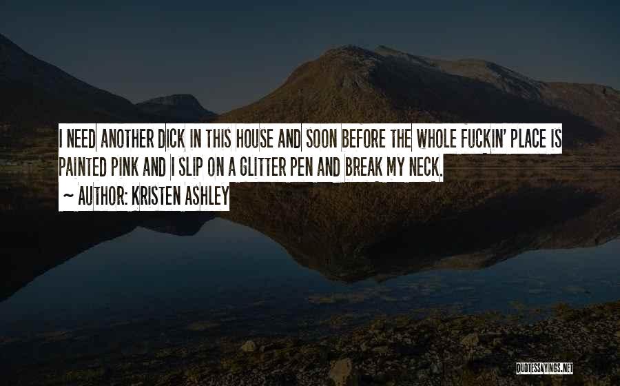 Break Neck Quotes By Kristen Ashley