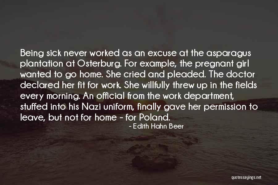 Break New Ground Quotes By Edith Hahn Beer Break New Ground Quotes By Edith Hahn Beer