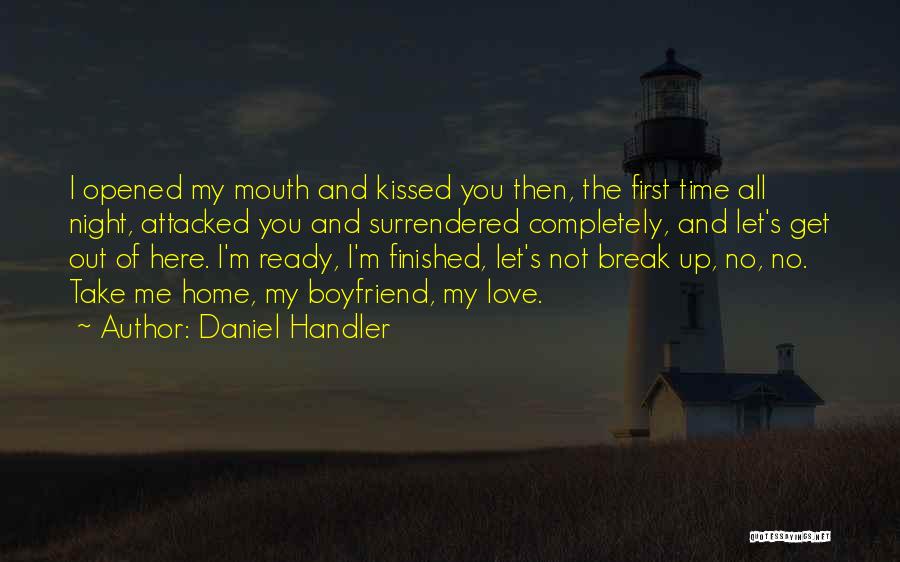 Break Out Love Quotes By Daniel Handler