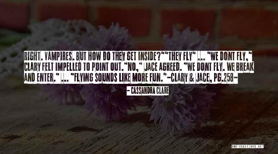 Break Point Quotes By Cassandra Clare