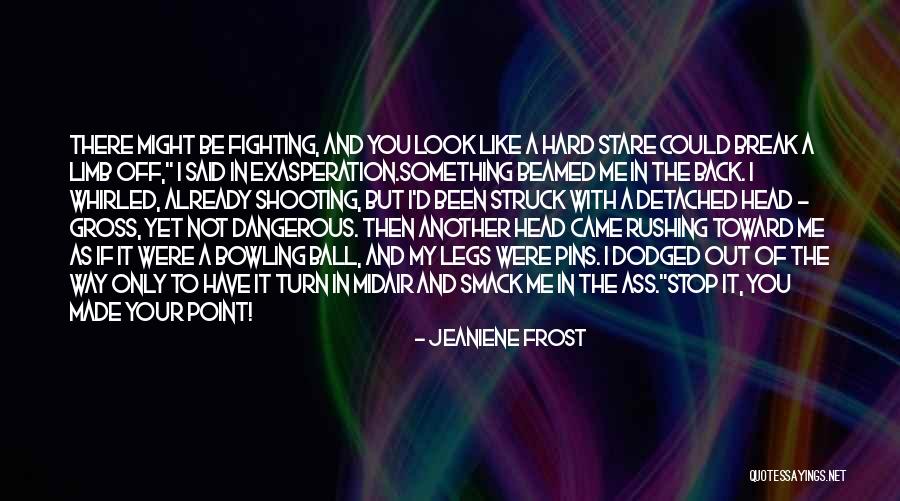 Break Point Quotes By Jeaniene Frost