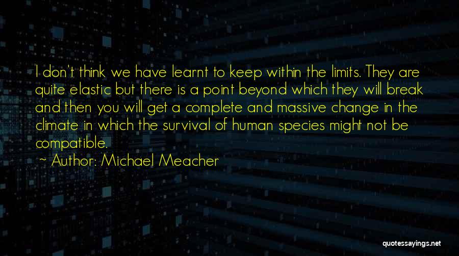 Break Point Quotes By Michael Meacher