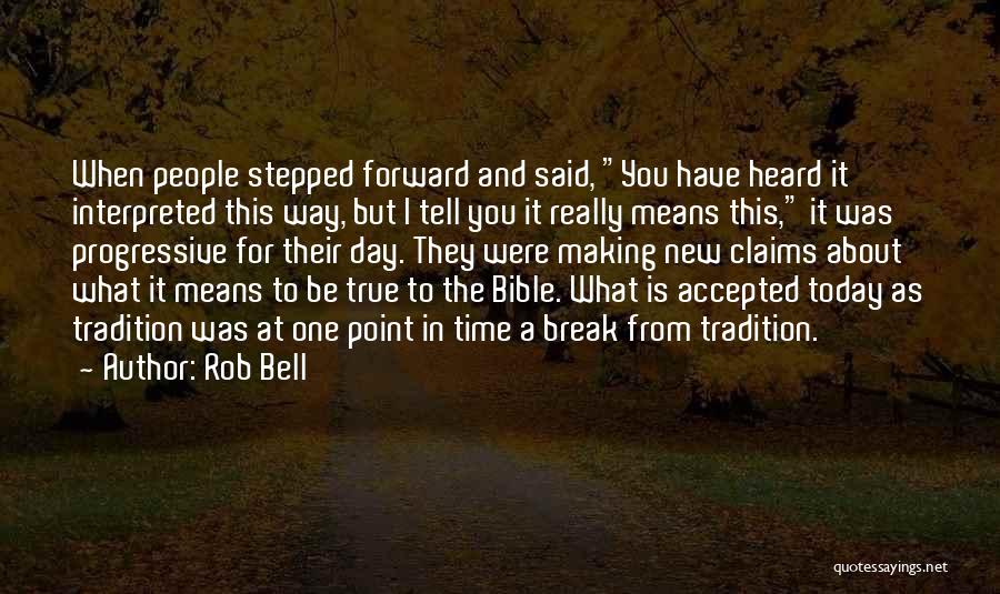 Break Point Quotes By Rob Bell