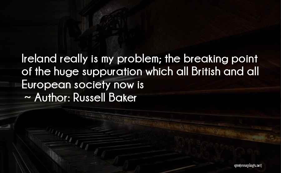 Break Point Quotes By Russell Baker