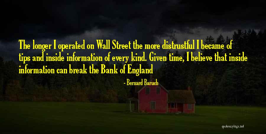 Break The Bank Quotes By Bernard Baruch Break The Bank Quotes By Bernard Baruch
