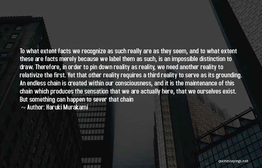 Break The Chain Quotes By Haruki Murakami