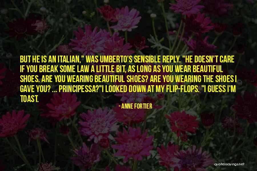 Break The Law Quotes By Anne Fortier Break The Law Quotes By Anne Fortier