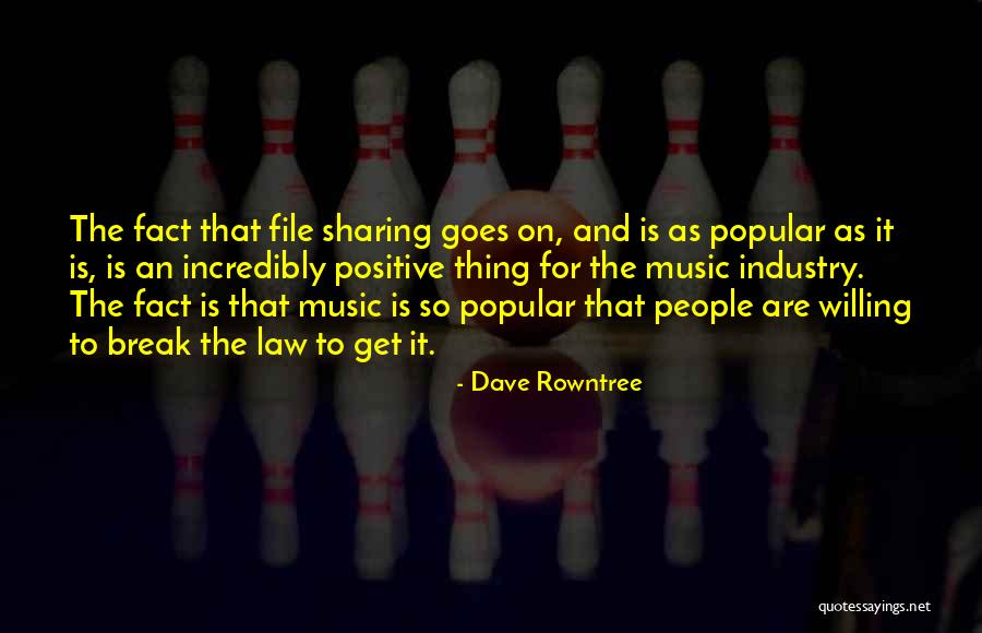 Break The Law Quotes By Dave Rowntree Break The Law Quotes By Dave Rowntree