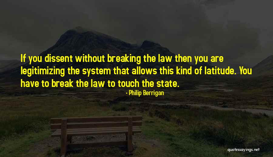 Break The Law Quotes By Philip Berrigan Break The Law Quotes By Philip Berrigan