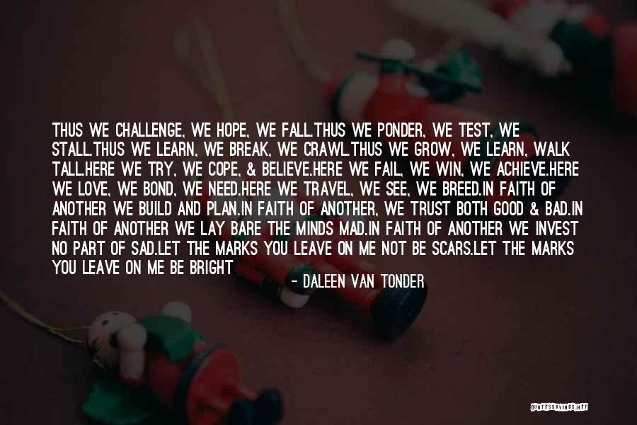 Break Trust Quotes By Daleen Van Tonder