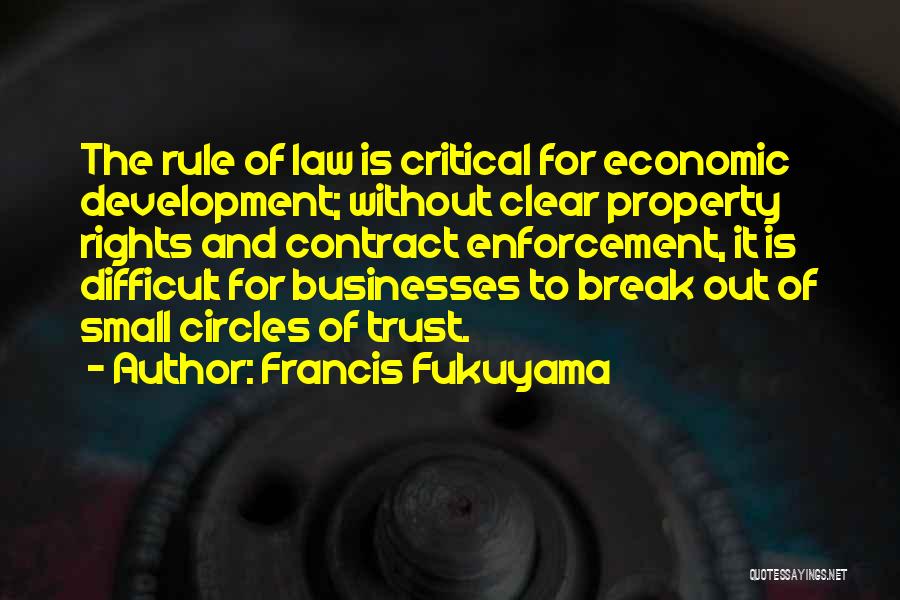 Break Trust Quotes By Francis Fukuyama