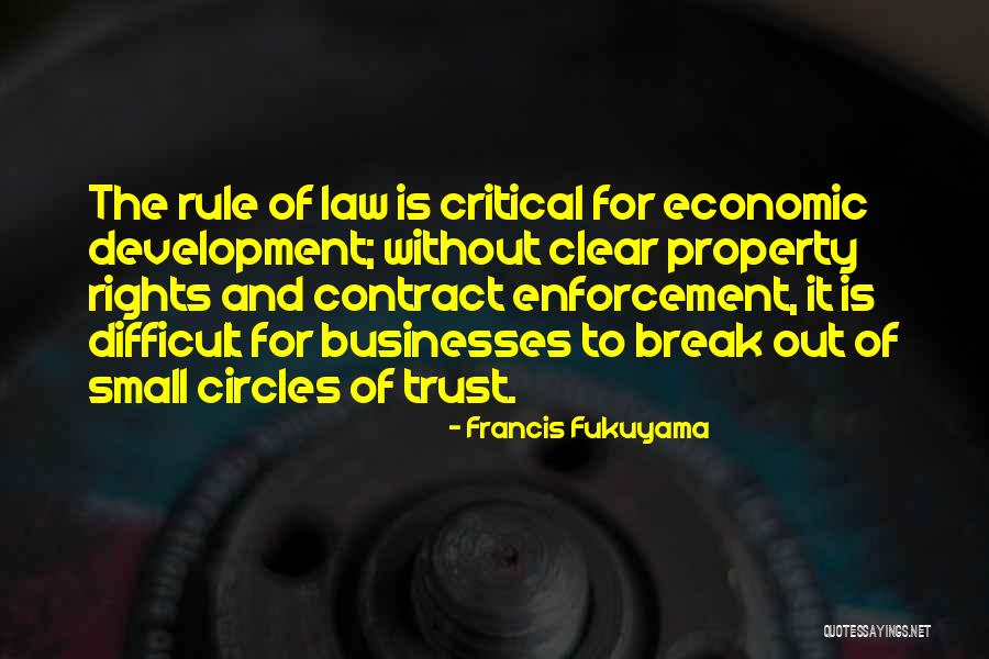 Break Trust Quotes By Francis Fukuyama