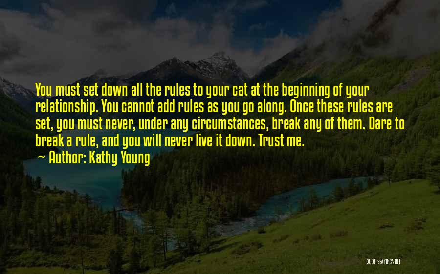 Break Trust Quotes By Kathy Young