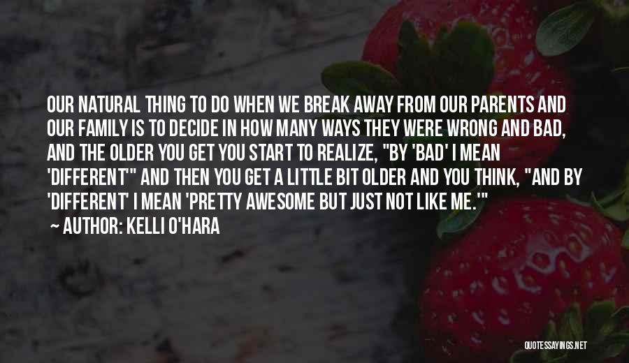 Break Up Awesome Quotes By Kelli O'Hara