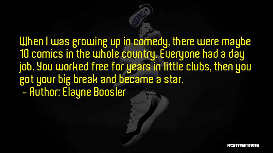 Break Up Country Quotes By Elayne Boosler