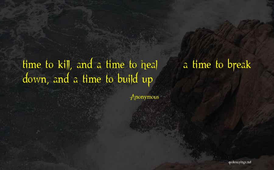 Break Up Heal Quotes By Anonymous Break Up Heal Quotes By Anonymous