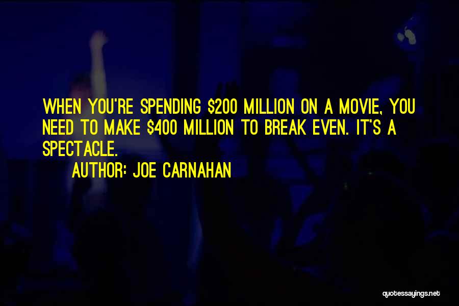 Break Up The Movie Quotes By Joe Carnahan