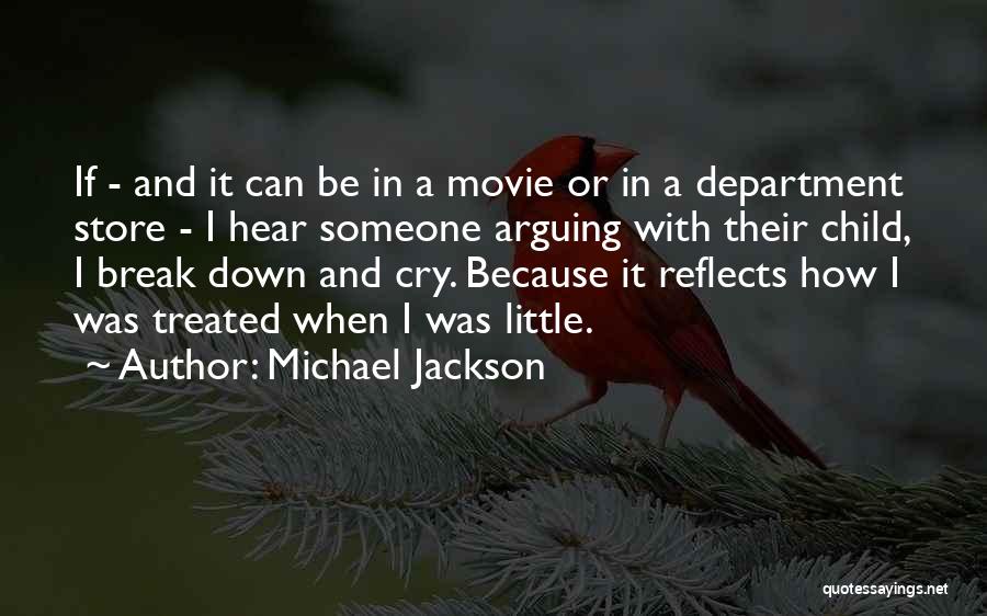 Break Up The Movie Quotes By Michael Jackson