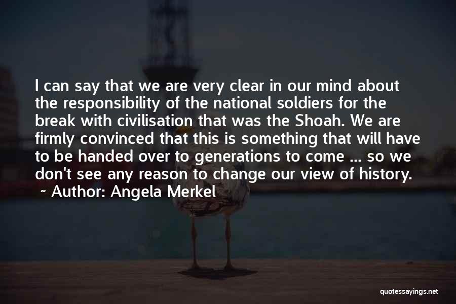 Break Up Without Any Reason Quotes By Angela Merkel