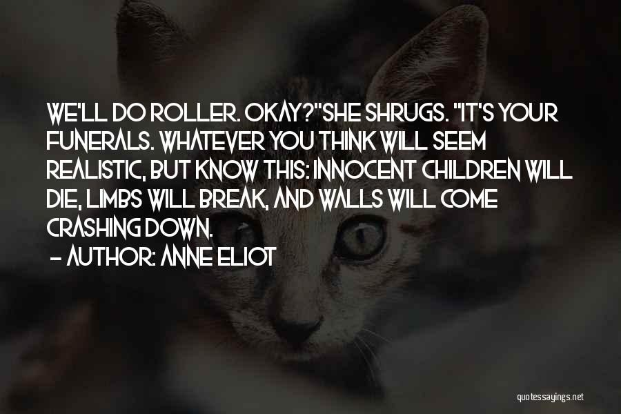 Break Walls Quotes By Anne Eliot