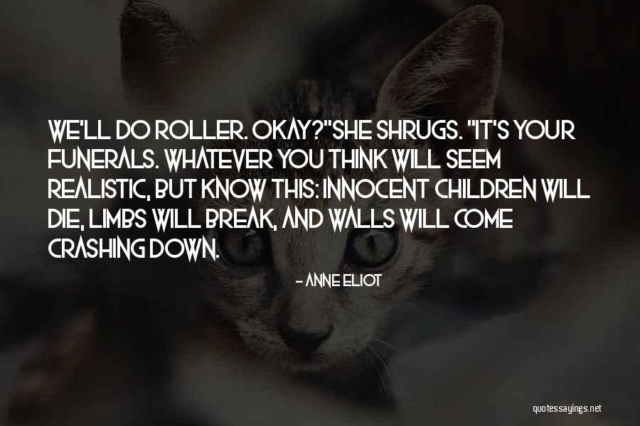 Break Walls Quotes By Anne Eliot