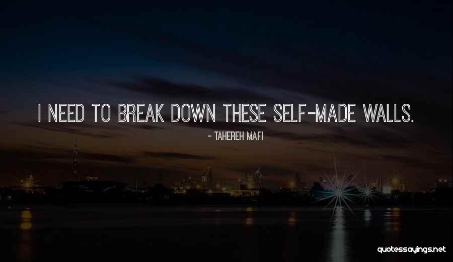 Break Walls Quotes By Tahereh Mafi